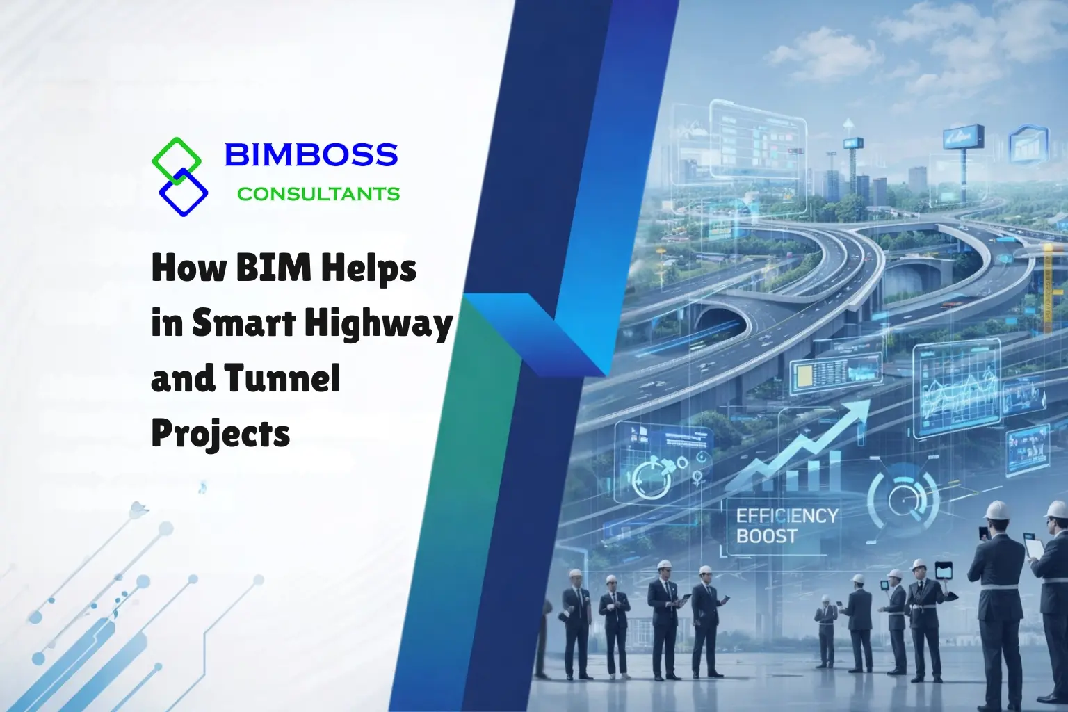 How BIM Helps in Smart Highway and Tunnel Projects